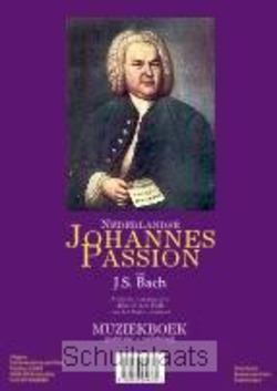 NEDERLANDSE JOHANNES PASSION PARTITUUR - 9789076959375