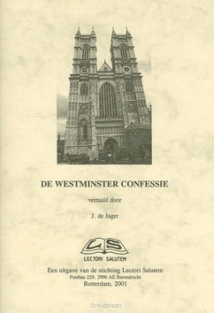 WESTMINSTER CONFESSIE - 9789076973036