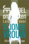 JE BIJBEL ONTDEKKEN JONGE VROUW - GEORGE, ELIZABETH - 9789077669983