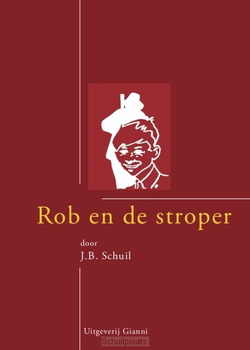ROB EN DE STROPER VAN TJOT-IDI - SCHUIL, J.B. - 9789077970256