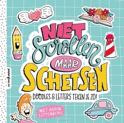 NIET SCROLLEN MAAR SCHETSEN - LUTTENBERG, KARIN - 9789078053606