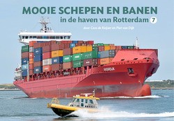 MOOIE SCHEPEN EN BANEN IN DE HAVEN VAN - KEIJZER/VAN DIJK - 9789078388180