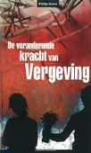 VERANDERENDE KRACHT VAN VERGEVING - NUNN, PH. - 9789079465163