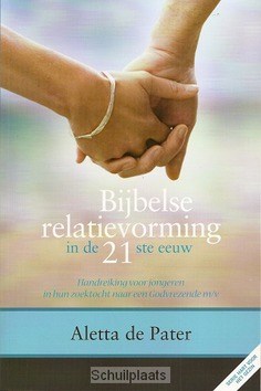 BIJBELSE RELATIEVORMING IN DE 21E EEUW - PATER, ALETTA DE - 9789079465484