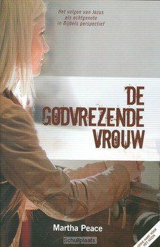 GODVREZENDE VROUW - PEACE, MARTHA - 9789079465521