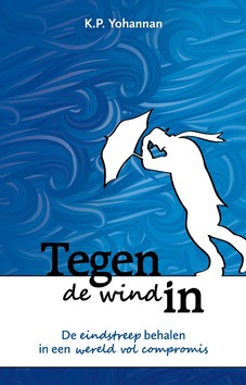 TEGEN DE WIND IN - YOHANNAN, K.P. - 9789079465569