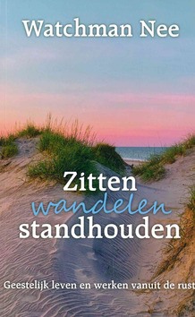 ZITTEN WANDELEN STANDHOUDEN - NEE, WATCHMAN - 9789079465767