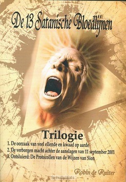 DE 13 SATANISCHE BLOEDLIJNEN TRILOGIE - RUITER, ROBIN DE - 9789079680634