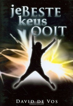 JE BESTE KEUS OOIT - VOS - 9789079807031
