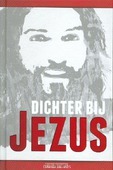 DICHTER BIJ JEZUS - VOS, D. DE - 9789079807079