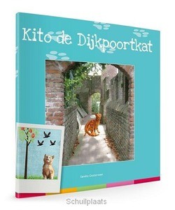 KITO DE DIJKPOORTKAT + KATTEBEL - OOSTERVEEN, SANDRA - 9789079859214