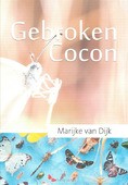 GEBROKEN COCON - DIJK, MARIJKE VAN - 9789079859580