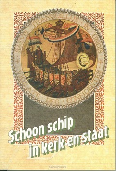 SCHOON SCHIP IN KERK EN STAAT - ADMIRANT - 9789080126435