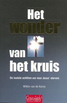 WONDER VAN HET KRUIS - KAMP - 9789080954618