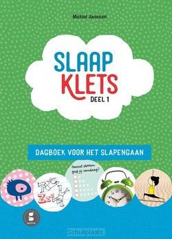 SLAAPKLETS! - JANSSEN, MICHAL - 9789081477970
