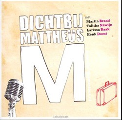 DICHTBIJ MATTHEUS - DIV. NED. ARTIESTEN - 9789081680011