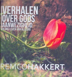 VERHALEN OVER GODS AANWEZIGHEID - HAKKERT, REMCO - 9789081976008