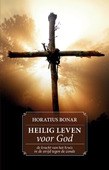 HEILIG LEVEN VOOR GOD - BONAR, HORATIUS - 9789081979405