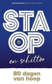 STA OP EN SCHITTER - KOORNSTRA, KARIN - 9789082010688