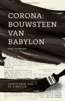 CORONA: BOUWSTEEN VAN BABYLON - NOORDERMEER, ESTHER - 9789082147070