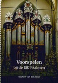 VOORSPELEN BIJ DE 150 PSALMEN - ZWAN, MARTIEN VAN DER - 9789082223026