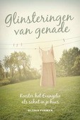 GLINSTERINGEN VAN GENADE - FURMAN, GLORIA - 9789082471113