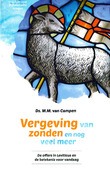 VERGEVING VAN ZONDEN EN NOG VEEL MEER - CAMPEN - 9789082471144