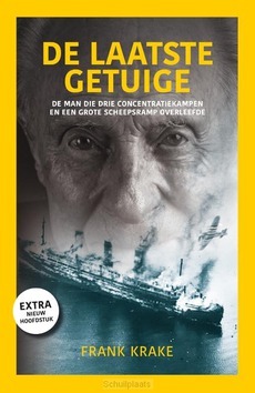 DE LAATSTE GETUIGE - KRAKE, FRANK - 9789082476439