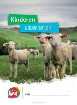 PREEKMEESCHRIJFBOEKJE - KINDEREN - 9789082505610