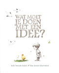 WAT MOET JE DOEN MET EEN IDEE? - YAMADA, KOBI - 9789082545371