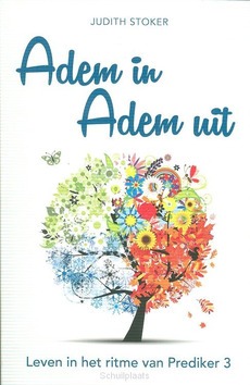 ADEM IN ADEM UIT - STOKER, JUDITH - 9789082546118