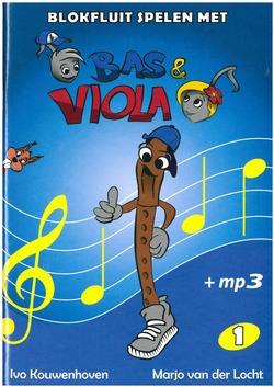 BLOKFLUIT SPELEN MET BAS EN VIOLA 1 - KOUWENHOVEN, IVO - 9789082678031