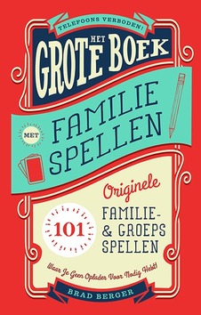 GROTE BOEK MET FAMILIESPELLEN - BERGER, BRAD - 9789082858754