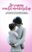 DE ROEPING VAN HET MOEDERSCHAP - CLARKSON - 9789082918120