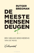 DE MEESTE MENSEN DEUGEN - BREGMAN, RUTGER - 9789082942187