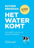 HET WATER KOMT - BREGMAN, RUTGER - 9789083017785