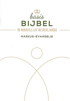 BASISBIJBEL MARKUS EVANGELIE - 9789083030128