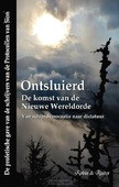 ONTSLUIERD - DE KOMST VAN DE NIEUWE WERE - RUITER, ROBIN DE - 9789083106168