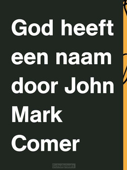 GOD HEEFT EEN NAAM - COMER, J.M. - 9789083121956