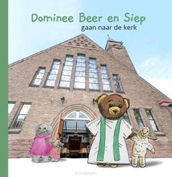 DOMINEE BEER EN SIEP GAAN NAAR DE KERK - VEERMAN, ESTHER; NIEUWENHUIJSE, EVELINE; - 9789083145709