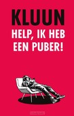 HELP, IK HEB EEN PUBER! - KLUUN - 9789083157627