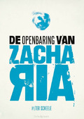 DE OPENBARING VAN ZACHARIA - SCHEELE, PETER - 9789083171746