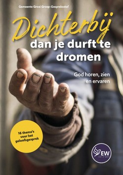 DICHTERBIJ DAN JE DURFT TE DROMEN - BOTH, PIETER - 9789083264844