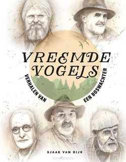 VREEMDE VOGELS - DIJK, SJAAK VAN - 9789083321851