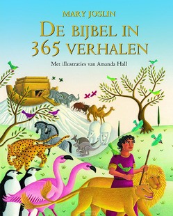 BIJBEL IN 365 VERHALEN - JOSLIN, MARY - 9789083321882