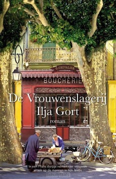 DE VROUWENSLAGERIJ - GORT, ILJA - 9789083343204