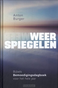 WEERSPIEGELEN - BURGER, ANTON - 9789083351766