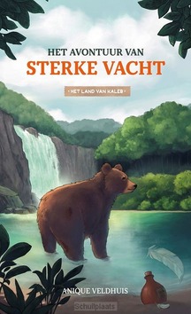 HET AVONTUUR VAN STERKE VACHT - VELDHUIS, ANIQUE - 9789083351773