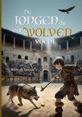 DE JONGEN DIE MET WOLVEN VOCHT - KEIJZER, ROBIN DE - 9789083401317