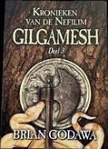 KRONIEKEN VAN DE NEFILIM - GILGAMESH - GODAWA, BRIAN - 9789083453095